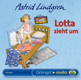 Lotta zieht um - Astrid Lindgren