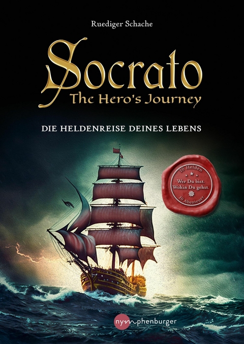 Socrato - The Hero´s Journey - Ruediger Schache