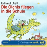 Die Olchis fliegen in die Schule - Dietl, Erhard; Dietl, Erhard; Wulkop, Nils