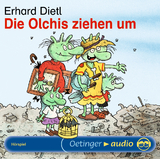 Die Olchis ziehen um - Dietl, Erhard; Schmitt, Rainer; Missler, Robert; Michaelis, Eva; Mank, Maritna; Kirchberger, Stephanie