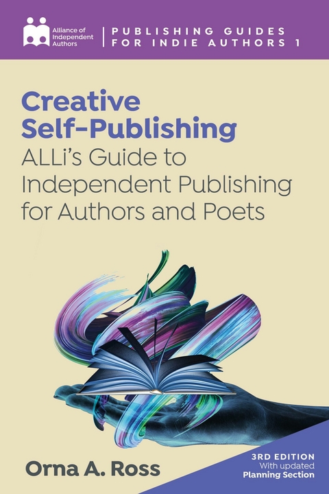 Creative Self-publishing -  Alliance of Independent Authors, Orna A. Ross