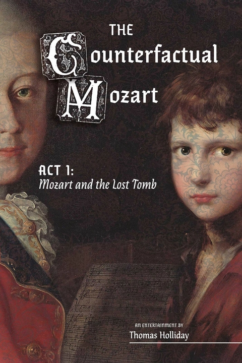 Mozart and the Lost Tomb -  Thomas Holliday