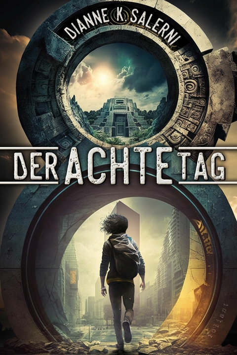 Der Achte Tag - Dianne K. Salerni