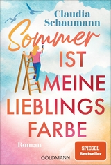 Sommer ist meine Lieblingsfarbe - Claudia Schaumann