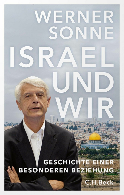 Israel und wir -  Werner Sonne