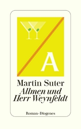 Allmen und Herr Weynfeldt -  Martin Suter