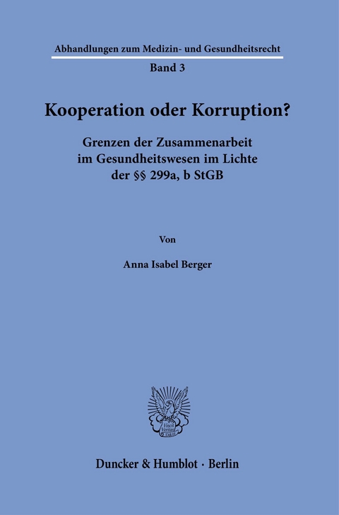 Kooperation oder Korruption? -  Anna Isabel Berger