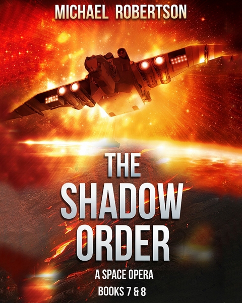 The Shadow Order Books 7 & 8 Box Set -  Michael Robertson