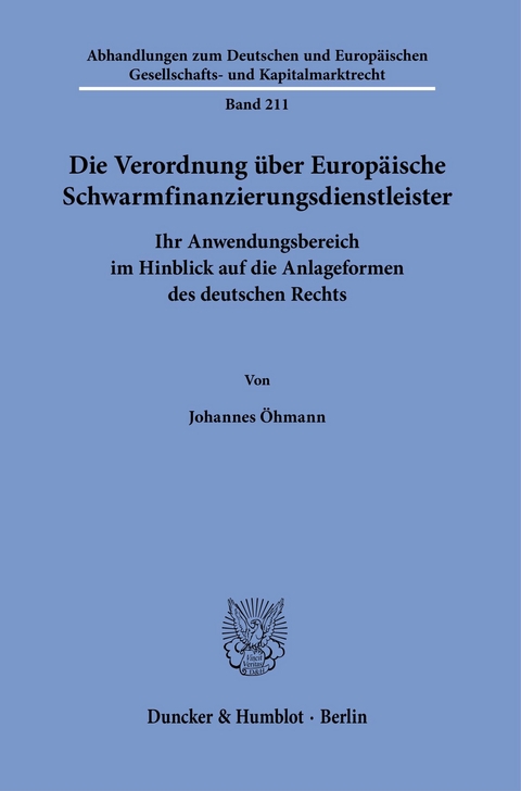 Die Verordnung über Europäische Schwarmfinanzierungsdienstleister. -  Johannes Öhmann