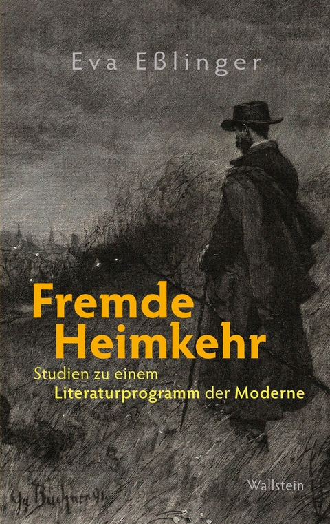 Fremde Heimkehr - Eva Eßlinger