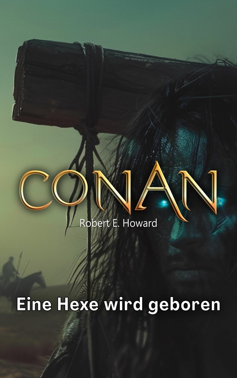 Conan - Robert Erwin Howard