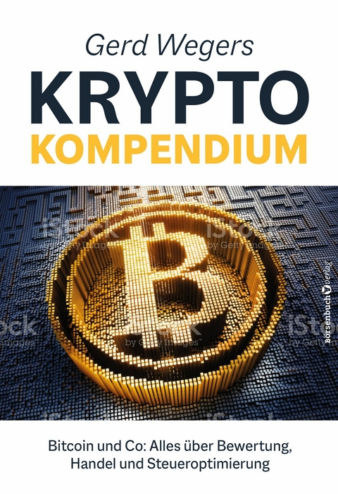 Gerd Wegers Krypto-Kompendium - Gerd Weger