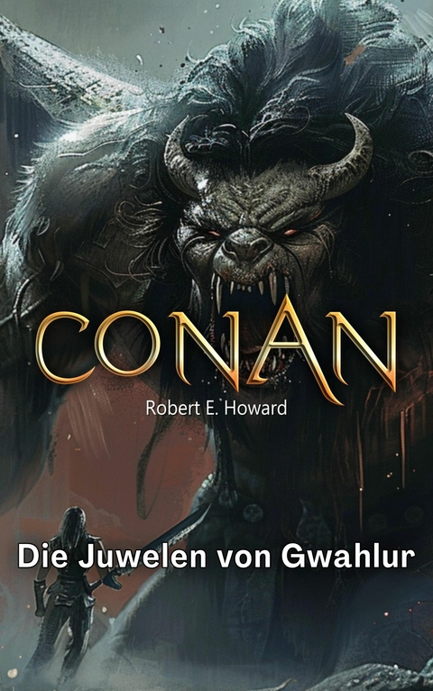 Conan - Robert Erwin Howard