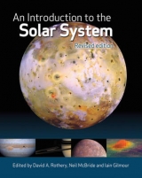 An Introduction to the Solar System - Rothery, David A.; McBride, Neil; Gilmour, Iain