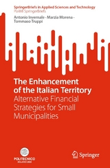 The Enhancement of the Italian Territory - Antonio Invernale, Marzia Morena, Tommaso Truppi