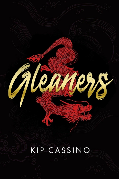 Gleaners -  Kip Cassino