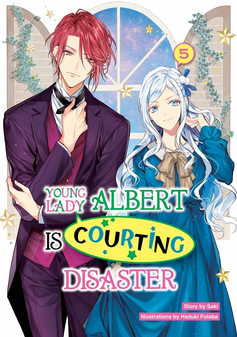 Young Lady Albert Is Courting Disaster: Volume 5 -  Saki