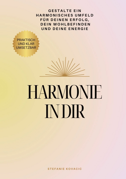 Harmonie in dir - Stefanie Kovacic