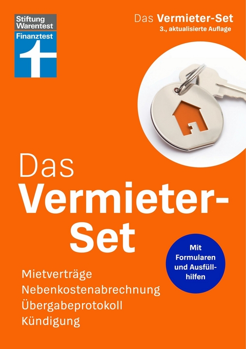 Das Vermieter-Set - Ratgeber für private Vermieter, Rechtsverbindliche Formulare von Anfang bis zur Beendigung des Mietverhältnisses - Alexander Bredereck, Markus Willkomm