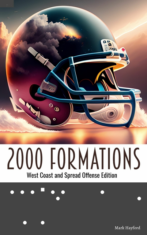 2000 Offense Formations -  Mark Hayford