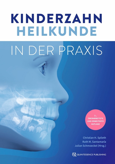 Kinderzahnheilkunde in der Praxis - 