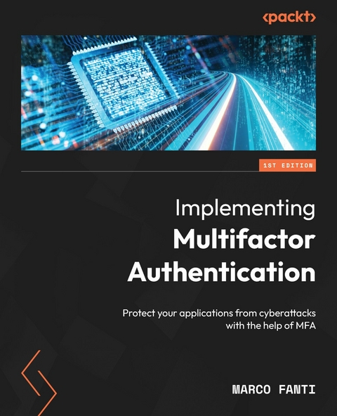 Implementing Multifactor Authentication - Marco Fanti