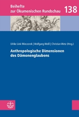 Anthropologische Dimensionen des Dämonenglaubens - 