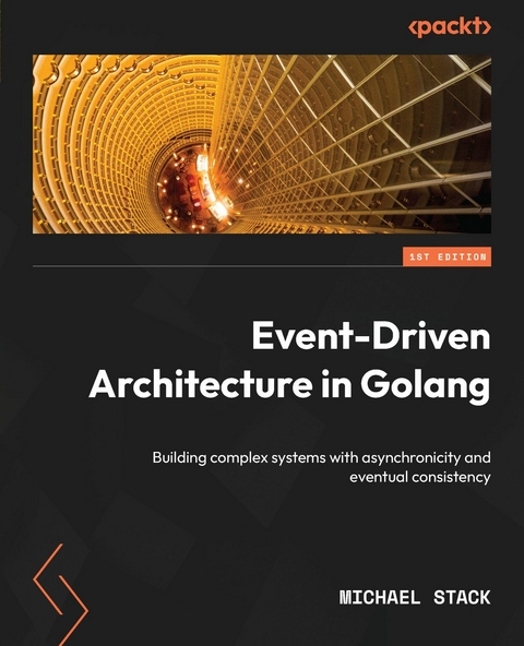 Event-Driven Architecture in Golang -  Michael Stack