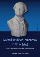 Michail Vasil’evič Lomonosov (1711-1765) - Peter Hoffmann