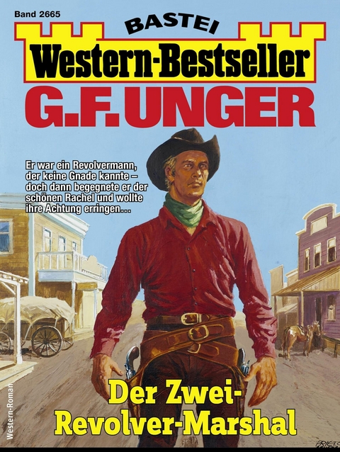 G. F. Unger Western-Bestseller 2665 - G. F. Unger