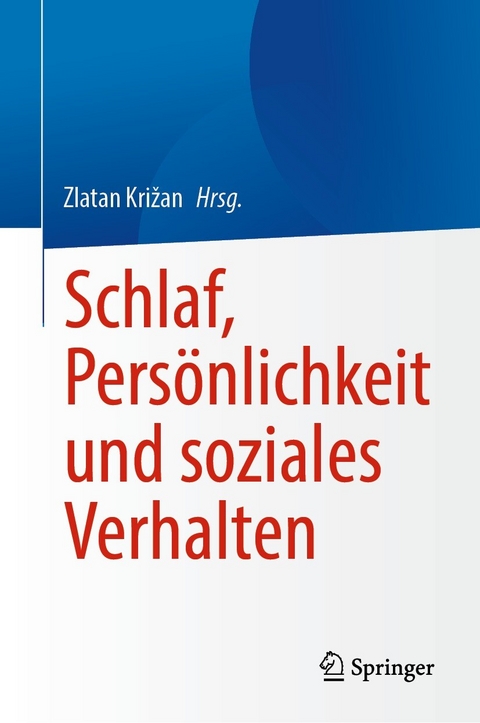 Schlaf, Persönlichkeit und soziales Verhalten - 