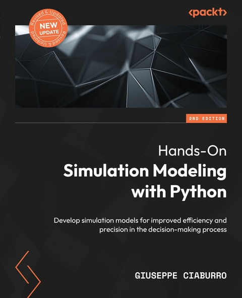 Hands-On Simulation Modeling with Python, - Giuseppe Ciaburro