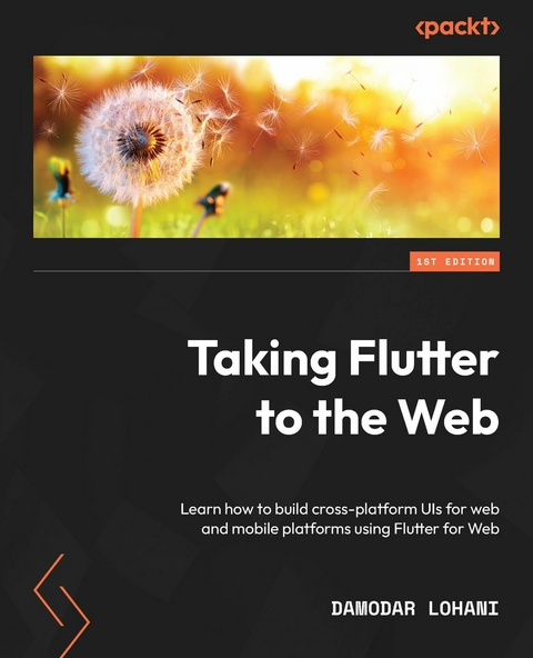 Taking Flutter to the Web - Damodar Lohani