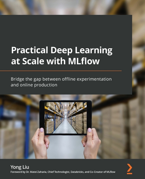 Practical Deep Learning at Scale with MLflow - Yong Liu