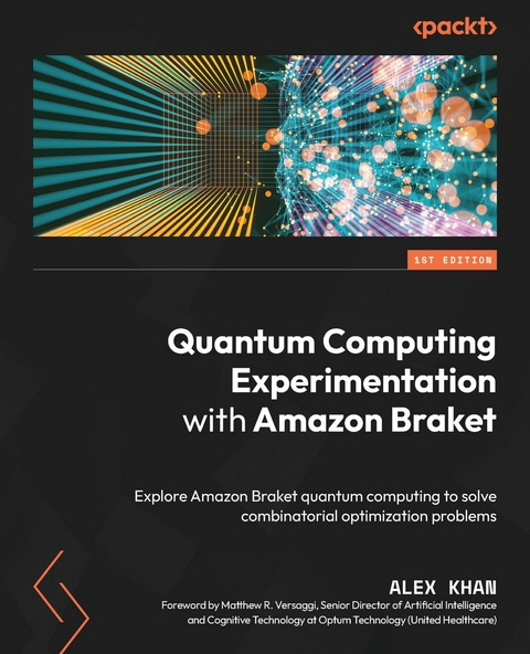 Quantum Computing Experimentation with Amazon Braket - Alex Khan