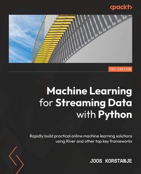 Machine Learning for Streaming Data with Python - Joos Korstanje