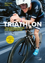 Triathlon-Trainingseinheiten für Berufstätige - Michael Krell