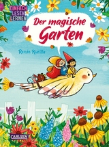 Der magische Garten -  Renée Kurilla