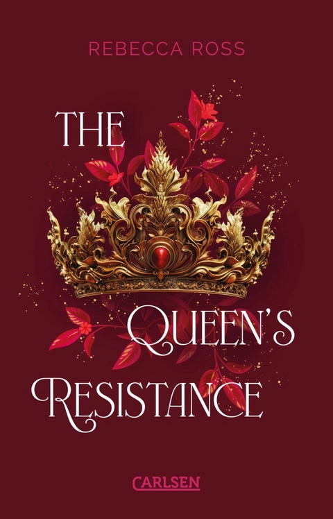 The Queen's Resistance (The Queen's Rising 2) -  Rebecca Ross