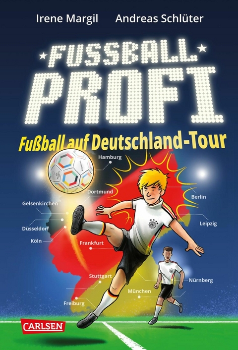 Fußballprofi 5: Fußballprofi - Fußball auf Deutschland-Tour -  Andreas Schlüter,  Irene Margil