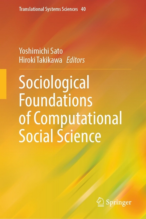 Sociological Foundations of Computational Social Science - 