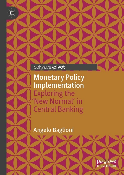 Monetary Policy Implementation - Angelo Baglioni