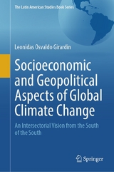 Socioeconomic and Geopolitical Aspects of Global Climate Change - Leonidas Osvaldo Girardin