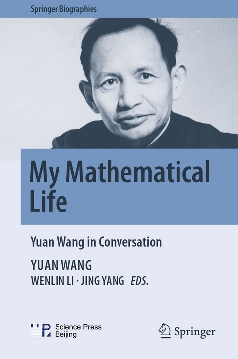 My Mathematical Life - Yuan Wang