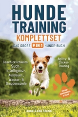 Hundetraining Komplettset - Das große 9 in 1 Hunde-Buch -  Anna-Lena Sturm