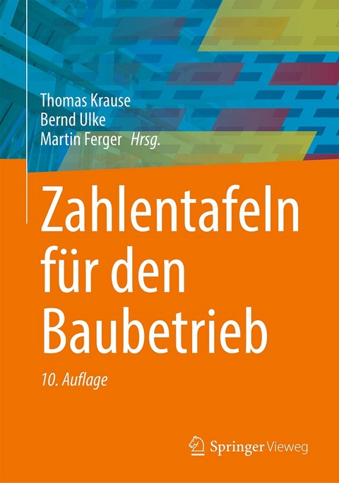 Zahlentafeln für den Baubetrieb - 