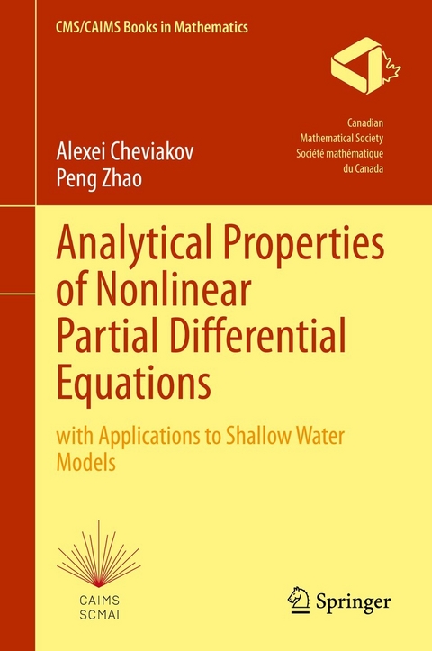 Analytical Properties of Nonlinear Partial Differential Equations - Alexei Cheviakov