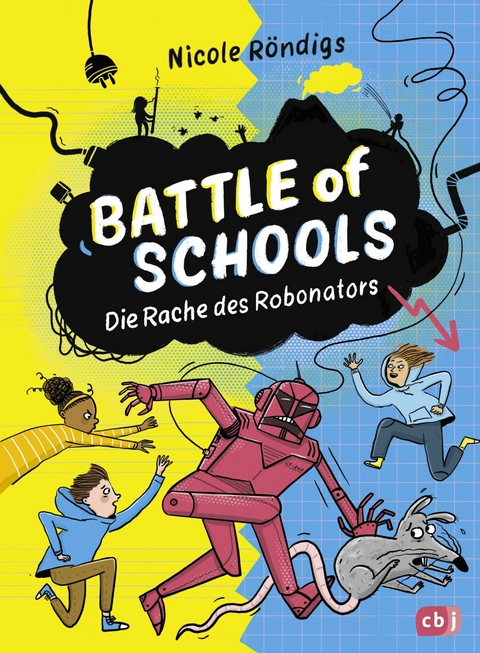 Battle of Schools - Die Rache des Robonators -  Nicole Röndigs