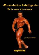 Musculation intelligente - Raymond Mialon