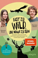 Fast zu wild, um wahr zu sein -  Norman Glatzer,  Vanessa Braun